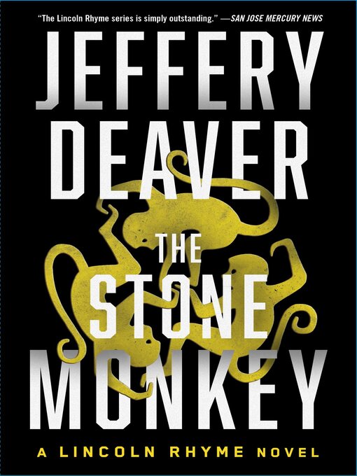 Title details for The Stone Monkey by Jeffery Deaver - Wait list